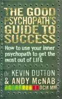 Guía del buen psicópata - Good Psychopath's Guide to Success