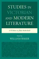 Estudios de literatura victoriana y moderna: Homenaje a John Sutherland - Studies in Victorian and Modern Literature: A Tribute to John Sutherland