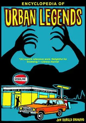 Enciclopedia de leyendas urbanas - Encyclopedia of Urban Legends