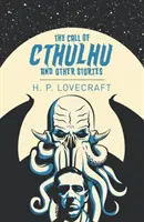 La llamada de Cthulhu y otros relatos - Call of Cthulhu & Other Stories