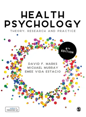 Psicología de la Salud: Teoría, Investigación y Práctica - Health Psychology: Theory, Research and Practice