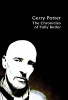 Crónicas de Folly Butler - Chronicles of Folly Butler