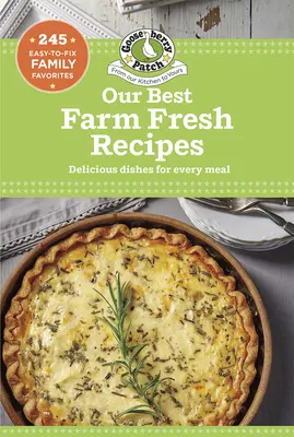 Nuestras mejores recetas caseras - Our Best Farm Fresh Recipes