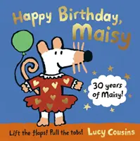 Feliz Cumpleaños, Maisy - Happy Birthday, Maisy