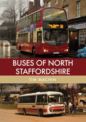 Autobuses del norte de Staffordshire - Buses of North Staffordshire