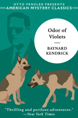 El olor de las violetas: Un misterio de Duncan Maclain - The Odor of Violets: A Duncan Maclain Mystery