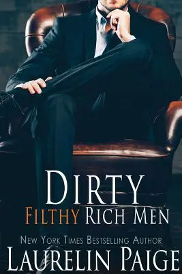 La Noche De Tu Amor - Dirty Filthy Rich Men