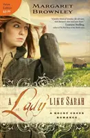 Una dama como Sara - A Lady Like Sarah