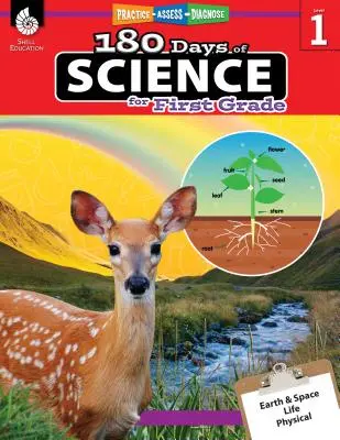 180 días de ciencia para primer grado: Practicar, evaluar, diagnosticar - 180 Days of Science for First Grade: Practice, Assess, Diagnose