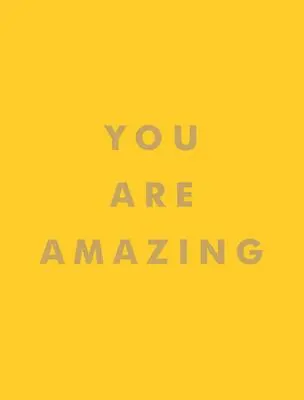 Eres increíble - You Are Amazing