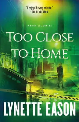 Demasiado cerca de casa - Too Close to Home