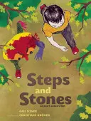 Pasos y piedras: La historia de la ira de Anh - Steps and Stones: An Anh's Anger Story