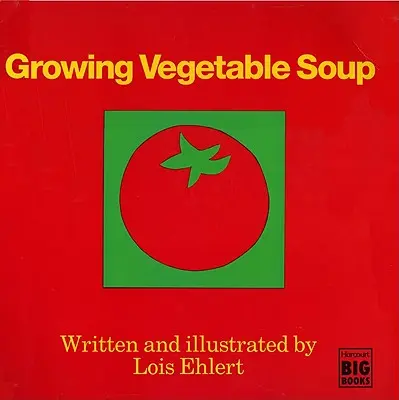 Sopa de verduras - Growing Vegetable Soup