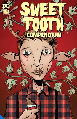 Compendio Sweet Tooth - Sweet Tooth Compendium