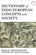 Diccionario de conceptos indoeuropeos y sociedad - Dictionary of Indo-European Concepts and Society