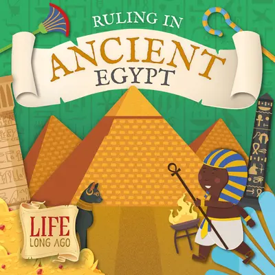 Gobernar en el Antiguo Egipto - Ruling in Ancient Egypt