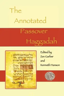 Hagadá de Pascua comentada - The Annotated Passover Haggadah