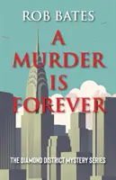 Un asesinato es para siempre - A Murder is Forever