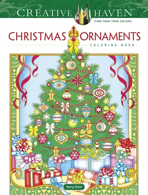 Creative Haven Adornos de Navidad Libro para colorear - Creative Haven Christmas Ornaments Coloring Book