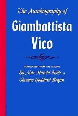 La Autobiografía de Giambattista Vico - The Autobiography of Giambattista Vico