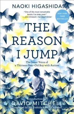 La razón por la que salto: La voz interior de un niño de trece años con autismo - The Reason I Jump: The Inner Voice of a Thirteen-Year-Old Boy with Autism