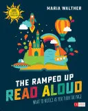 La lectura en voz alta acelerada: Qué notar al pasar la página [Grados Prek-3] - The Ramped-Up Read Aloud: What to Notice as You Turn the Page [Grades Prek-3]