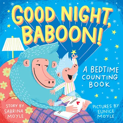 ¡Buenas noches, babuino! Un libro para contar antes de dormir - Good Night, Baboon!: A Bedtime Counting Book