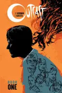 Outcast de Kirkman y Azaceta Libro 1 - Outcast by Kirkman & Azaceta Book 1