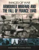 La guerra blindada y la caída de Francia - Armoured Warfare and the Fall of France