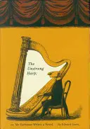 El arpa sin cuerdas - Unstrung Harp