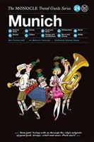 Guía Monocle de Múnich: The Monocle Travel Guide Series - The Monocle Travel Guide to Munich: The Monocle Travel Guide Series