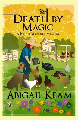 Muerte por Magia: Un Misterio de Josiah Reynolds 14 - Death By Magic: A Josiah Reynolds Mystery 14