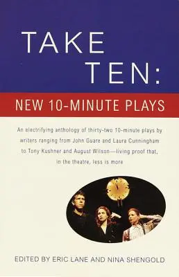 Take Ten: Nuevas obras de 10 minutos - Take Ten: New 10-Minute Plays