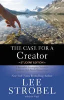 El caso del Creador: Un periodista investiga las pruebas científicas que apuntan hacia Dios - The Case for a Creator: A Journalist Investigates Scientific Evidence That Points Toward God