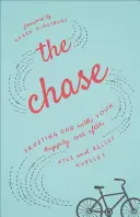 La persecución: Confiar a Dios la felicidad para siempre - The Chase: Trusting God with Your Happily Ever After