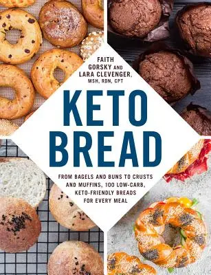 Pan Keto: Desde bagels y panecillos hasta cortezas y magdalenas, 100 panes bajos en carbohidratos y aptos para ceto para todas las comidas. - Keto Bread: From Bagels and Buns to Crusts and Muffins, 100 Low-Carb, Keto-Friendly Breads for Every Meal