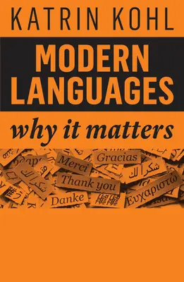 Lenguas modernas: Por qué es importante - Modern Languages: Why It Matters