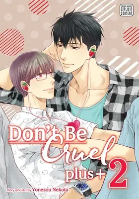 Don't Be Cruel: Plus+, Vol. 2, 2