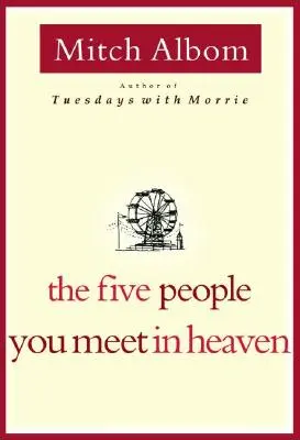 Las Cinco Personas Que Encontrarás En El Cielo - The Five People You Meet in Heaven