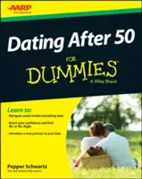 Citas después de los 50 para dummies - Dating After 50 for Dummies