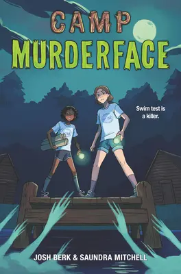 Campamento Murderface - Camp Murderface