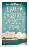 El Paseo de la Fama de Laura Cassidy - Laura Cassidy's Walk of Fame