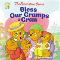 Los Osos Berenstain Bendicen al Abuelo y a la Abuela - The Berenstain Bears Bless Our Gramps and Gran