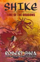 El tiempo de los dragones - Time of the Dragons