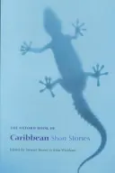 El libro Oxford de cuentos caribeños - The Oxford Book of Caribbean Short Stories