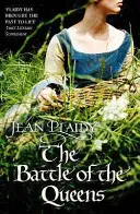 La batalla de las reinas - (Saga Plantagenet) (Plaidy Jean (Novelista)) - Battle of the Queens - (Plantagenet Saga) (Plaidy Jean (Novelist))