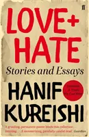 Amor + Odio - Cuentos y ensayos - Love + Hate - Stories and Essays