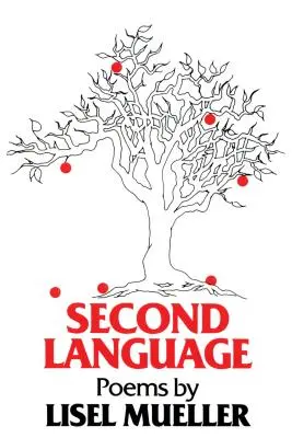 Segunda lengua: Poemas - Second Language: Poems