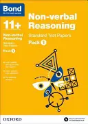 Bond 11+: Razonamiento no verbal: Standard Test Papers - Pack 1 - Bond 11+: Non-verbal Reasoning: Standard Test Papers - Pack 1
