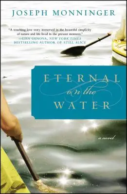 Eterno sobre el agua - Eternal on the Water
